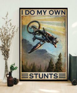 Biker I do my own sturns poster 1