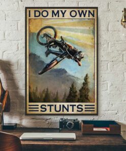 Biker I do my own sturns poster 3