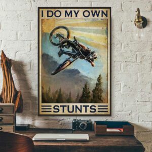 Biker I do my own sturns poster 3