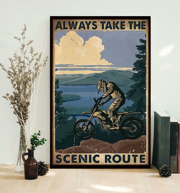 Biker always take the scenic route vertical poster