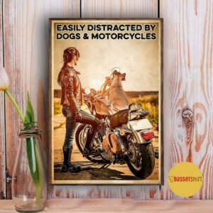 Biker easily distracted by dogs and motorcycles poster 3