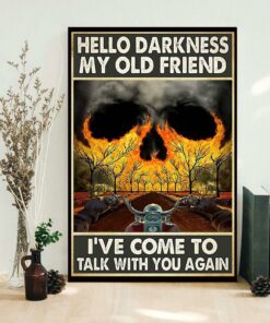 Biker hello darkness my old friend poster 1