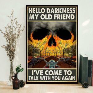 Biker hello darkness my old friend poster 1