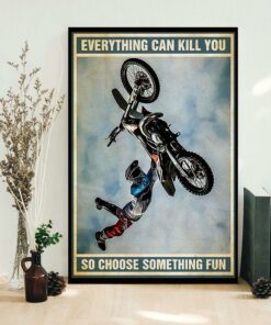 Biker vintage everything will kill you so choose something fun poster 1