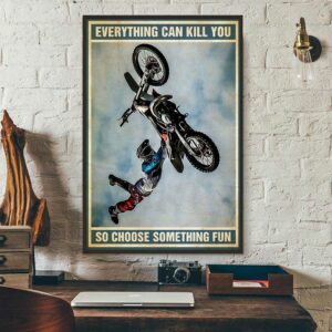 Biker vintage everything will kill you so choose something fun poster 3