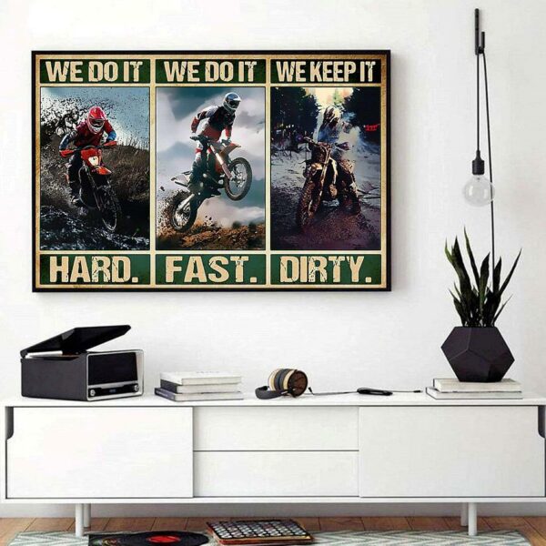 Biker we do it hard keep fast dirty horizontal canvas