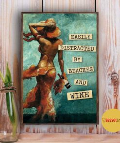 Bikini girl easily distracted by beaches and wine poster 3
