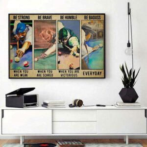 Billiard be strong when you are weak horizontal canvas 1