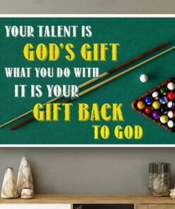 Billiard your talent is God's gift poster canvas 2 Billiard your talent is Gods gift poster canvas 3
