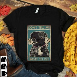 Black Bulldog smoking don’t tell me what to do poster