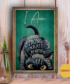 Black Cat I am good strong unique poster 2 Black Cat I am good strong unique poster 3