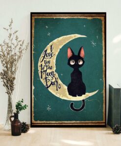 Black Cat Poster I love you to the moon and back 2