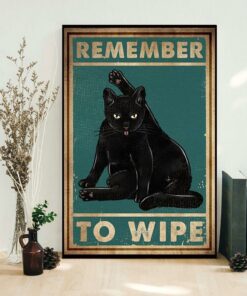 Black Cat remember to wipe poster canvas 1