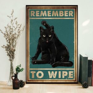 Black Cat remember to wipe poster canvas