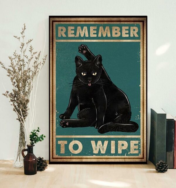 Black Cat remember to wipe poster canvas