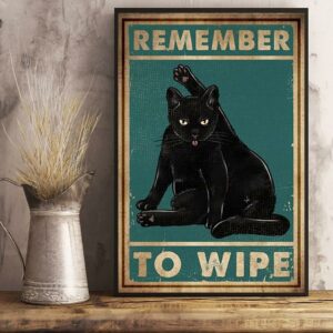 Black Cat remember to wipe poster canvas