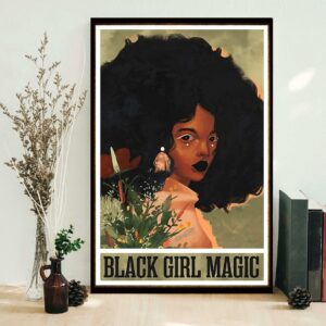 Black Girl Magic vertical poster 1