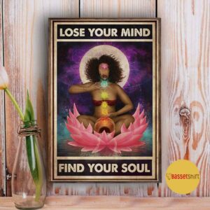 Black Girl chakra lose your mind find your soul poster 3