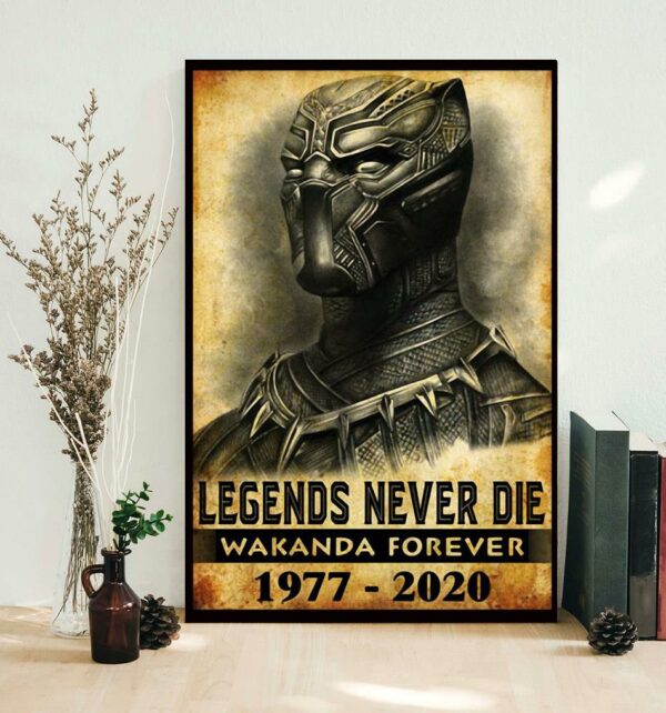 Black Panther legends never die Wakanda Forever poster