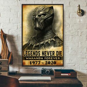 Black Panther legends never die Wakanda Forever poster 3