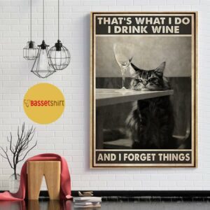 Black cat I drink wine and I forget things poster 1