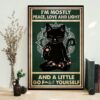 Black cat I’m mostly peace love and light and a little go f yourself poster canvas