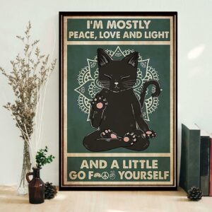 Black cat I’m mostly peace love and light canvas