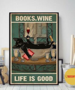 Black cat books wine life is good poster canvas 2