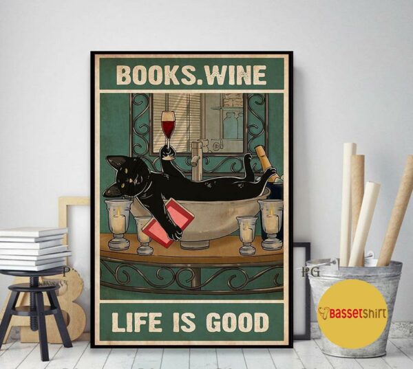 Black cat books wine life is good poster canvas