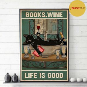 Black cat books wine life is good poster canvas 3