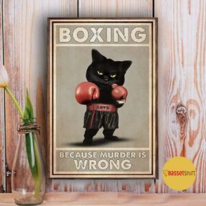 Black cat boxing because murder is wrong vertical poster 3