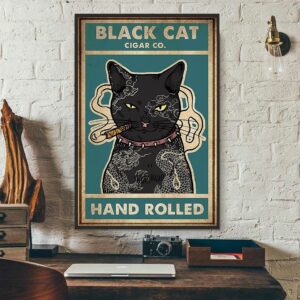 Black cat cigar hand rolled poster