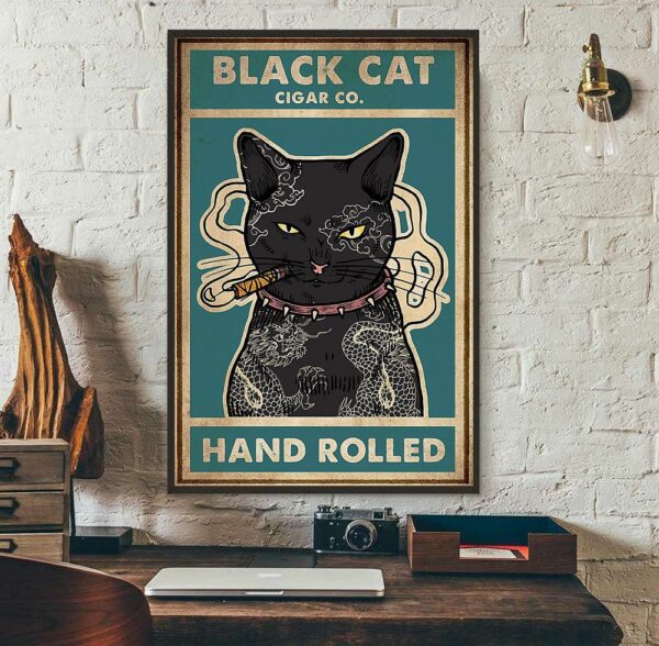 Black cat cigar hand rolled poster