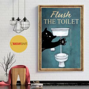 Black cat flush the toilet poster