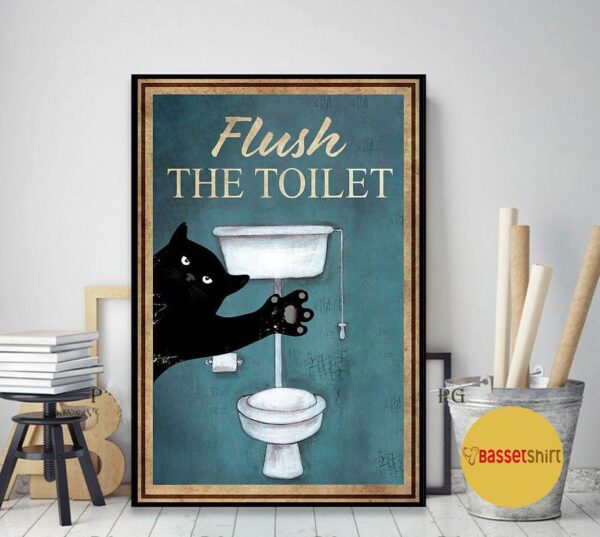 Black cat flush the toilet poster