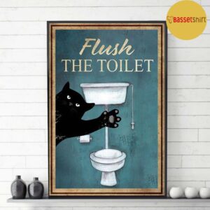 Black cat flush the toilet poster 3