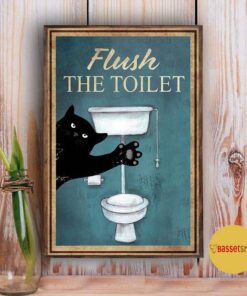 Black cat flush the toilet poster 5
