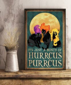 Black cat it's just a bunch of hurrcus purrcus poster 1 Black cat its just a bunch of hurrcus purrcus poster 2