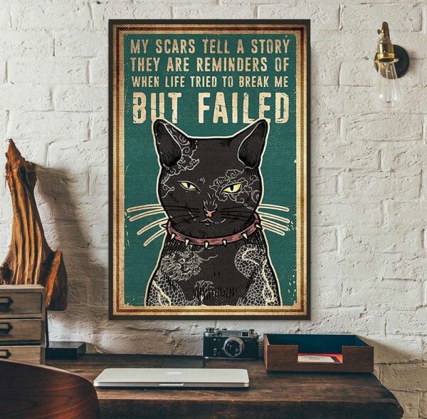 Black cat my scars tell a story poster