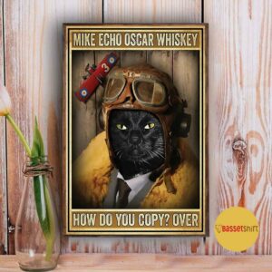 Black cat pilot mike echo oscar whiskey how do you copy poster 3