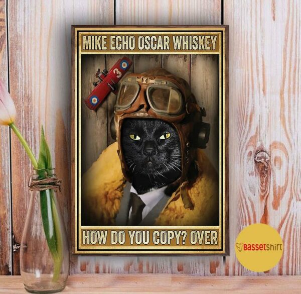 Black cat pilot mike echo oscar whiskey how do you copy poster