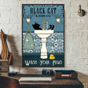 Black cat sink co wash your paws poster canvas 3