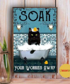 Black cat soak your worries away poster 3