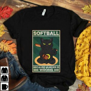 Black cat softball because murder is wrong vintage poster 4