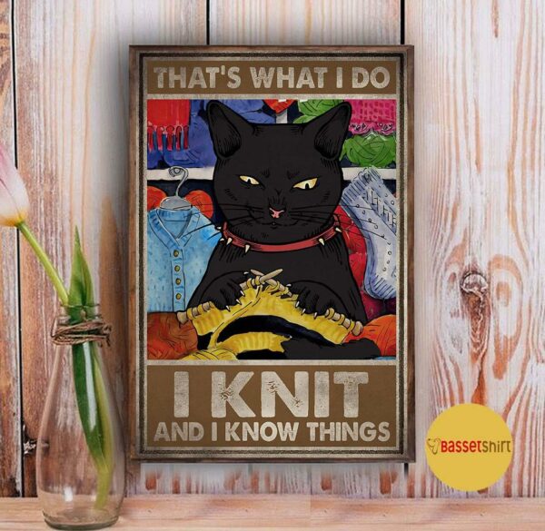 Black cat thats what I do I knit and I know things canvas