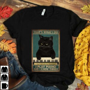 Black cat thats what I do I play piano and I know things poster 2