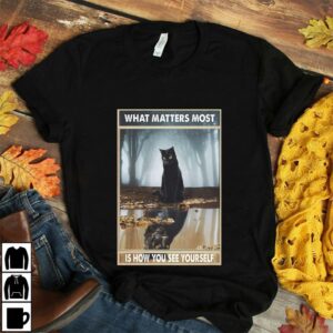 Black cat what matters most is how you see yourself poster canvas