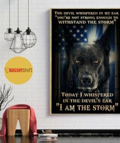 Black dog the devil whispered in my ear I am the storm poster 1