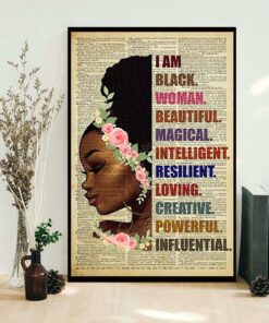 Black girl I am black woman beautiful magic intelligent poster 1