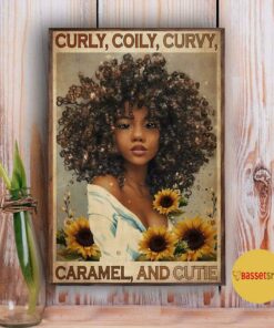Black girl curly coily curvy caramel and cutie poster 3